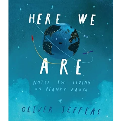 Afbeelding van Here We Are Notes for Living on Planet Earth