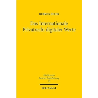Afbeelding van Schriften zum Recht der Digitalisierung Das Internationale Privatrecht digitaler Werte