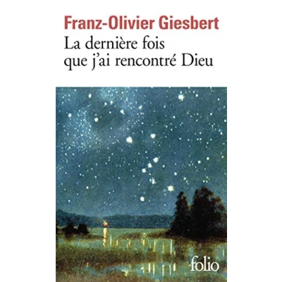 Afbeelding van La derniere fois que j&#039;ai rencontre dieu