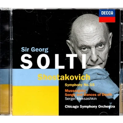 Afbeelding van Shostakovich: Symphony no 15; Mussorgsky / Solti, Chicago SO