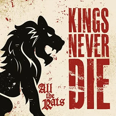 Afbeelding van Kings Never Die All The Rats (CD)