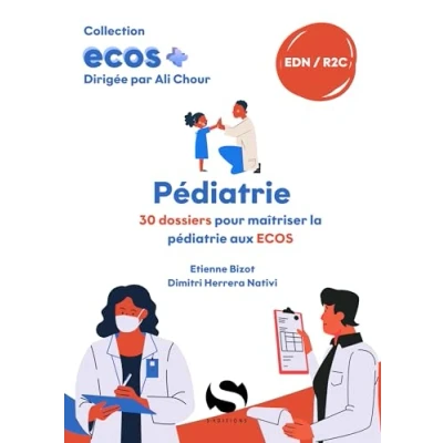 Afbeelding van ECOS PEDIATRIE 30 DOSSIERS POUR MAITRISER LA AUX E