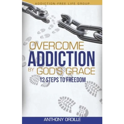 Afbeelding van Overcome Addiction by God&#039;s Grace
