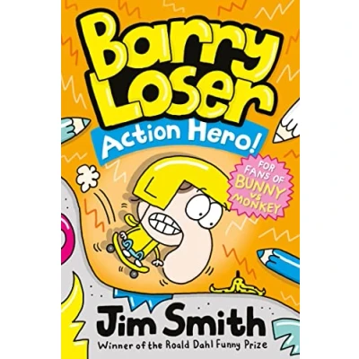 Afbeelding van Barry Loser Loser: Action Hero!