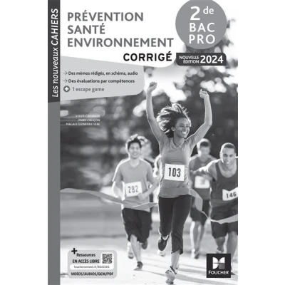 Image de Les Nouveaux Cahiers PRÉVENTION SANTÉ ENVIRONNEMENT (PSE) 2de Bac Pro Ed. 2024 Corrigé