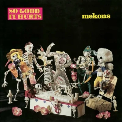 Afbeelding van Mekons So Good It Hurts (CD)