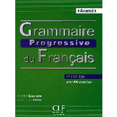 Afbeelding van Grammaire progressive du français Niveau avancé avec 400 exercices. Livre exercices und Audio CD