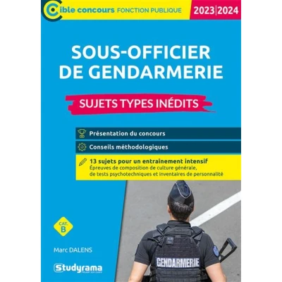Image de Sous officier de gendarmerie Sujets types inédits (Catégorie B Concours 2023 2024)
