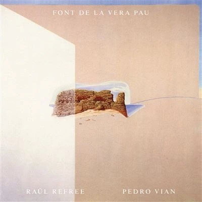 Afbeelding van Raul &amp; Pedro Vian Refree Font De La Vera Pau (LP)