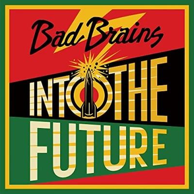 Afbeelding van Bad Brains Into The Future
