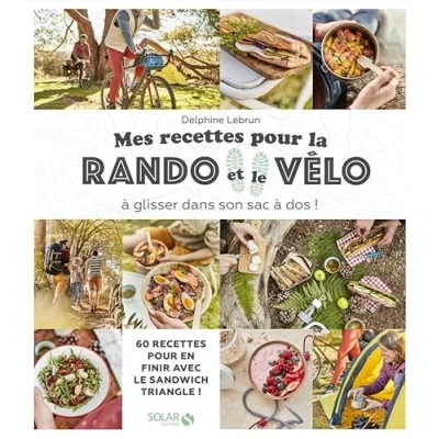 Afbeelding van Mes recettes pour la rando et le vélo: A glisser dans son sac à dos !