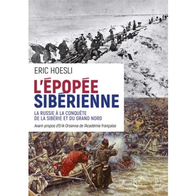 Image de L’épopée sibérienne la Russie a conquête de Sibérie