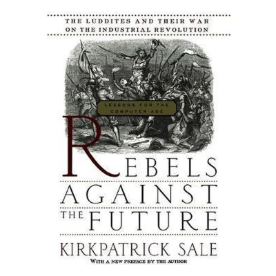 Afbeelding van Rebels Against the Future