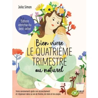 Image de Bien vivre le 4e trimestre au naturel édition augmentée