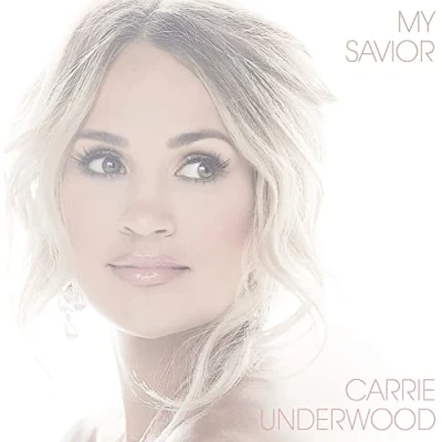 Afbeelding van Carrie Underwood My Savior (CD)