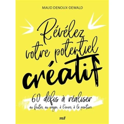 Afbeelding van REVELEZ VOTRE POTENTIEL CREATIF 60 DEFIS A REALISER