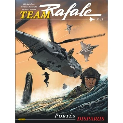 Image de Team Rafale Tome 11 Portés disparus