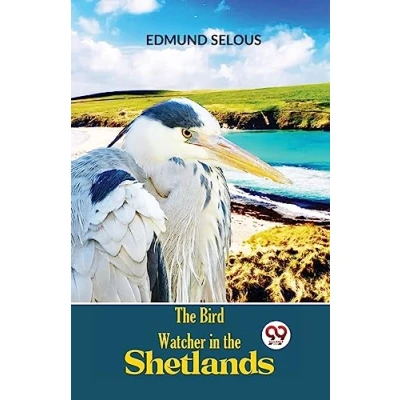 Afbeelding van The Bird Watcher In Shetlands