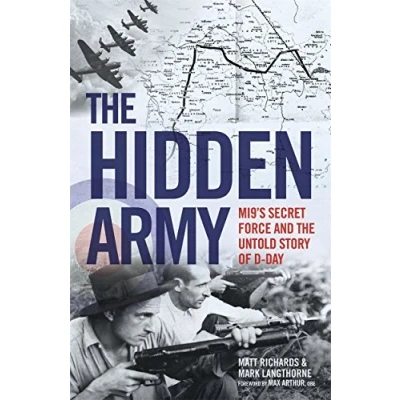 Afbeelding van the Hidden Army MI9&#039;s Secret Force and Untold Story of D Day