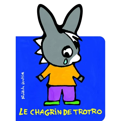 Afbeelding van Le Chagrin De Trotro