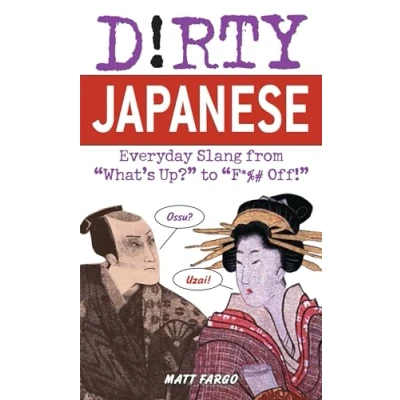 Afbeelding van Dirty Japanese