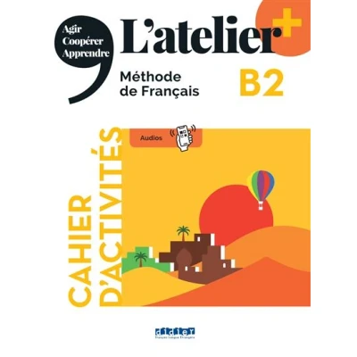 Image de L&#039;atelier + B2 Cahier didierfle.app
