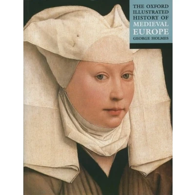 Afbeelding van The Oxford Illustrated History of Medieval Europe