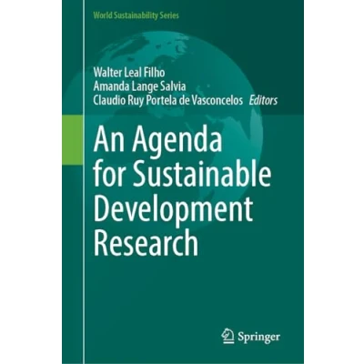 Afbeelding van World Sustainability Series An Agenda for Sustainable Development Research