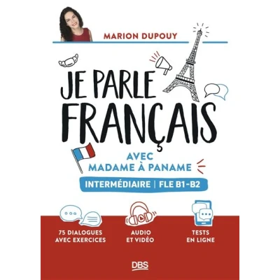 Image de Je parle français avec Madame à Paname FLE B1 B2 (intermédiaire)