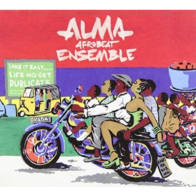 Afbeelding van Alma Afrobeat Ensemble Life No Get Dublicate (CD)