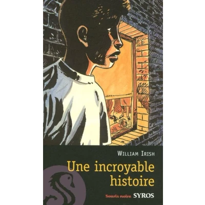 Image de Une incroyable histoire