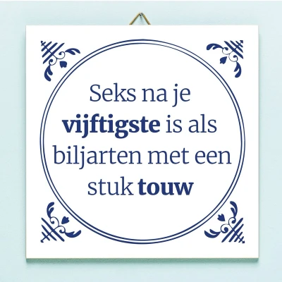 Afbeelding van Tegeltje Seks Na Je Vijftigste