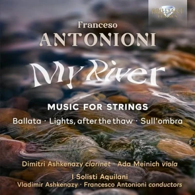 Afbeelding van I Solisti Aquilani, Vladimir Ashkenazy, Francesco Antonioni Antonioni: My River, Music For Strings (CD)