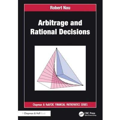 Afbeelding van Chapman and Hall/CRC Financial Mathematics Series Arbitrage Rational Decisions