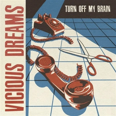Afbeelding van Vicious Dreams Turn Off My Brain (LP)