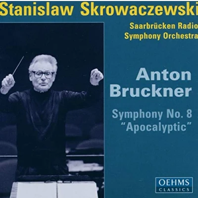 Afbeelding van Saarbrücken Radio Symphony Orchestra Bruckner: No.8 Apocalyptic (2 CD)