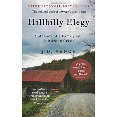 Image de HILLBILLY ELEGY A MEMOIR OF FAMILY AND CULTURE IN CRISIS