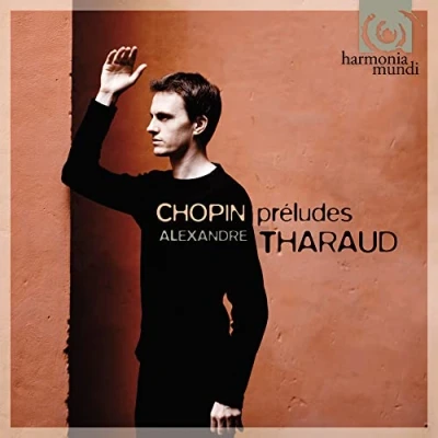 Afbeelding van Alexandre Tharaud Chopin: 24 Préludes (CD)