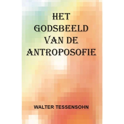 Afbeelding van Het godsbeeld van de antroposofie