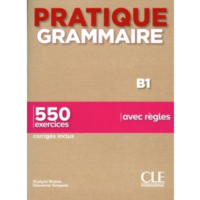 Image de Pratique Grammaire niveau B1 2e ed.