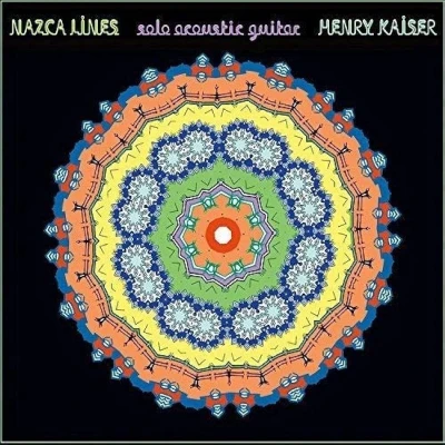Afbeelding van Henry Kaiser Nazca Lines (CD)