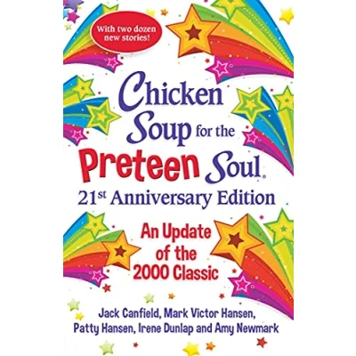 Afbeelding van Chicken Soup for the Preteen Soul 21st Anniversary Edition