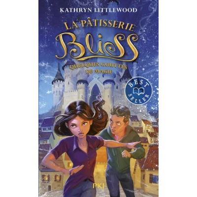 Image de La pâtisserie Bliss Tome 5 Quelques gouttes de magie