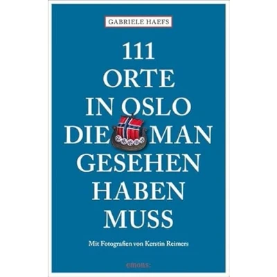 Afbeelding van 111 Orte in Oslo, die man gesehen haben muss