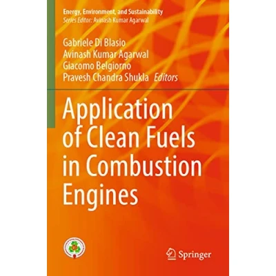 Afbeelding van Energy, Environment, and Sustainability Application of Clean Fuels in Combustion Engines