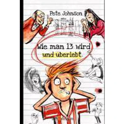 Afbeelding van Wie man 13 wird und überlebt 01
