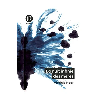 Afbeelding van La nuit infinie des meres