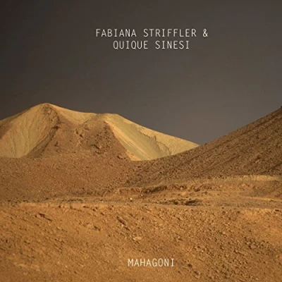 Afbeelding van Fabiana Striffler &amp; Quique Sinesi Mahagoni (CD)