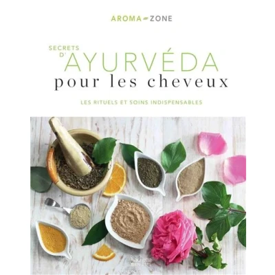 Image de Secrets d&#039;ayurvéda pour les cheveux