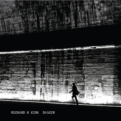 Afbeelding van Richard H. Kirk Dasein